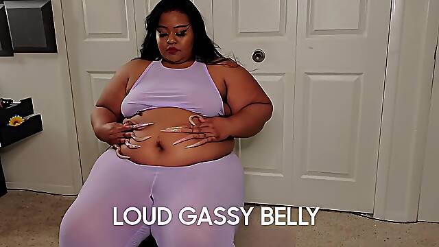 LOUD GASSY BELLY
