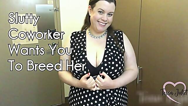 Slutty Coworker Wants You To Breed Her - Tessa Juliet - Your BBW coworker comes to your hotel room for a creampie - bbw pov blowjob breeding impregnation
